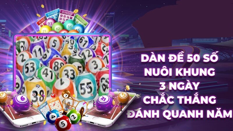 Cách nuôi dàn đề 50 số khung 3 ngày hiệu quả