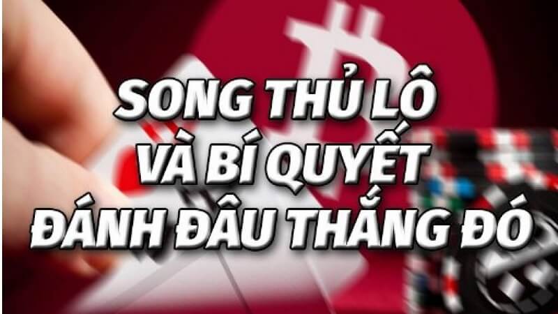 Phương pháp soi cầu dự đoán song thủ lô đẹp nhất hôm nay