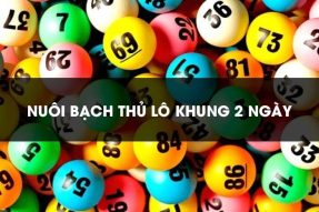 Soi cầu bạch thủ lô khung 2 ngày XSMB chuẩn nhất hôm nay