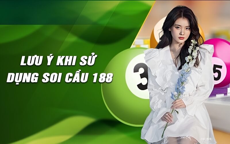 Lý do nên lựa chọn soi cầu 188