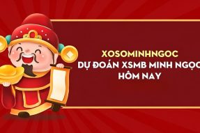 Soi cầu dự đoán XSMB Minh Ngọc chốt số miễn phí hôm nay