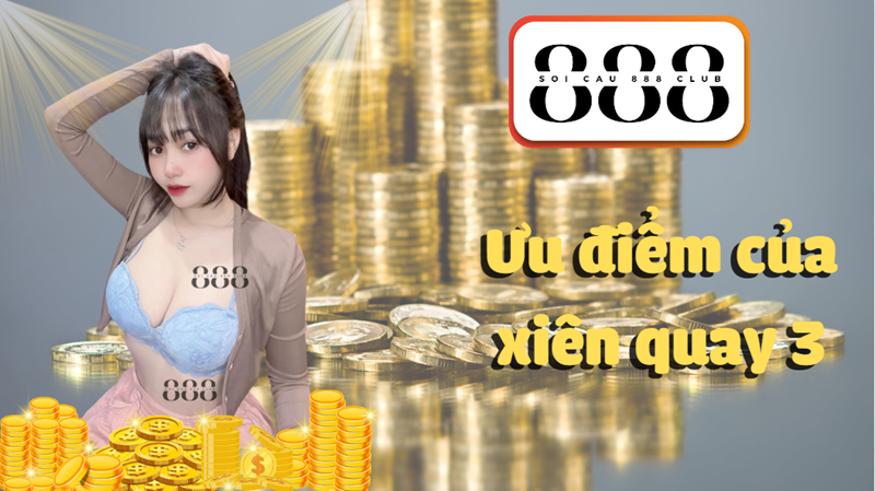 Ưu điểm của xiên quay 3