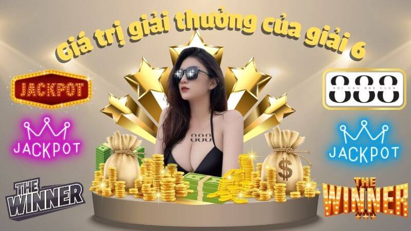 Giá trị giải thưởng của giải 6 là 400.000 đồng