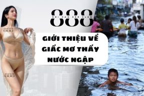 Khám phá giấc mơ thấy nước ngập sẽ mang đến điềm báo gì?