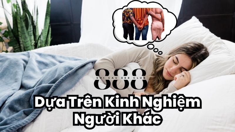 Đánh Con Số Dựa Trên Kinh Nghiệm Người Khác