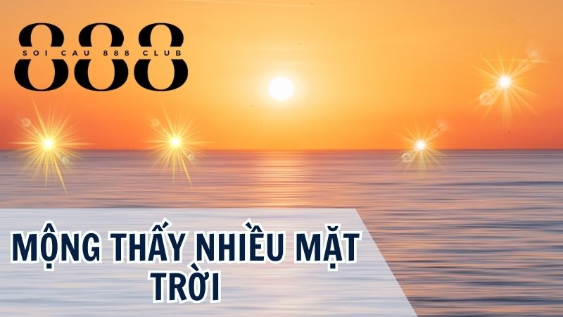 Mộng thấy nhiều mặt trời