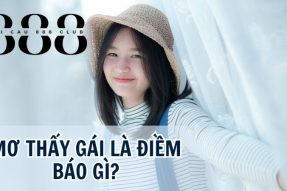 Khám phá giấc mơ thấy gái nên đánh con số gì chính xác nhất