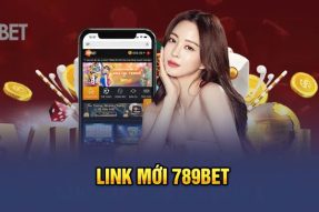 Giới Thiệu Link Mới 789bet Chuẩn Nhất Dành Cho Tân Thủ Năm 2024