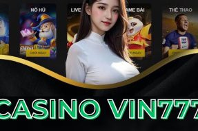 Casino Vin777 – Sòng Bạc Online Hấp Dẫn Cuốn Hút Nhất 2024