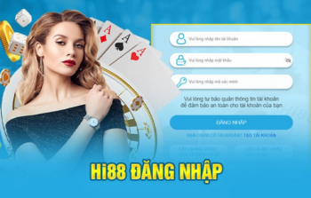 Đăng nhập HI88 – Hướng dẫn tân thủ thao tác nhanh gọn