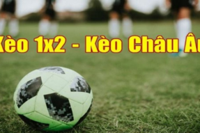 Kèo châu Âu Bí kíp chinh phục kèo 1×2 tại nhà cái 12Bet