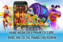 Kuwin: Đẳng cấp nhà cái quốc tế, ưu đãi ngập tràn